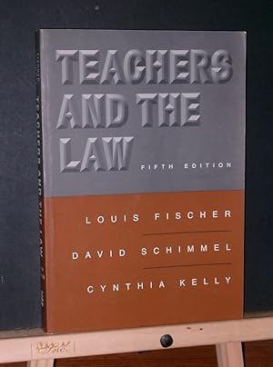 Seller image for Teachers and the Law (Fifth Edition) for sale by Tree Frog Fine Books and Graphic Arts