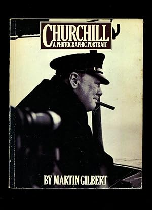 Image du vendeur pour Churchill; A Photographic Portrait mis en vente par Little Stour Books PBFA Member