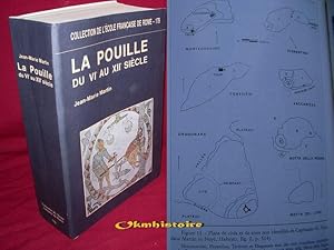 La Pouille du VIe au XIIe siècle.