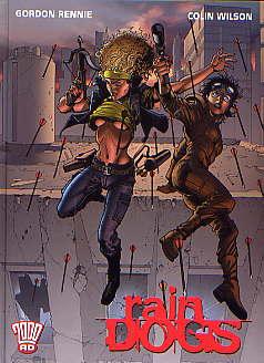 Seller image for RAIN DOGS(GRAPHIC NOVEL) for sale by TARPAULIN BOOKS AND COMICS