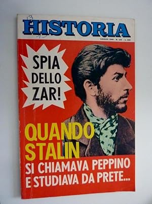 Immagine del venditore per HISTORIA n. 128 Luglio 1968 SPIA DELLO ZAR! QUANDO STALIN SI CHIAMAVA PEPPINO E STUDIAVA DA PRETE." venduto da Historia, Regnum et Nobilia