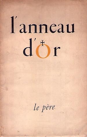 Imagen del vendedor de L'ANNEAU D'OR. Le pre. Mai - aout 1946. No. 9 -10 a la venta por Buenos Aires Libros