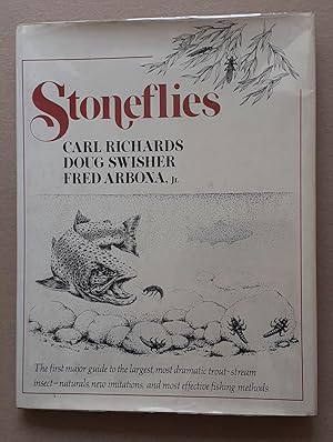 Immagine del venditore per STONEFLIES. By Carl Richards, Doug Swisher and Fred Arbona, Jr. venduto da Coch-y-Bonddu Books Ltd