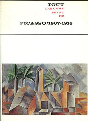 Bild des Verkufers fr Tout l'oeuvre de Peint de Picasso: 1907-1916. zum Verkauf von Antiquariat am Flughafen