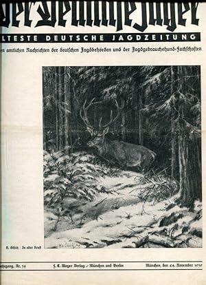 Der Deutsche Jäger. Älteste Deutsche Jagdzeitung.