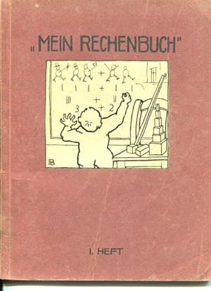 Mein Rechenbuch 2. Heft Im Auftrag des Württ. evang. Lehrer-Unterstützungsvereins.
