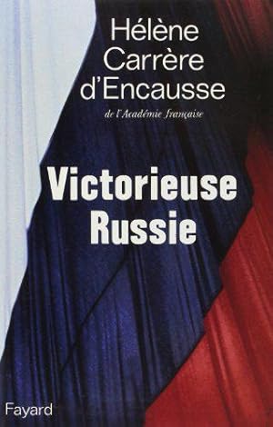 Seller image for Victorieuse Russie for sale by JLG_livres anciens et modernes