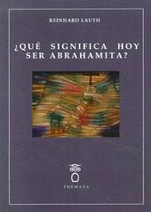 Imagen del vendedor de QU SIGNIFICA HOY SER ABRAHAMITA? a la venta por KALAMO LIBROS, S.L.