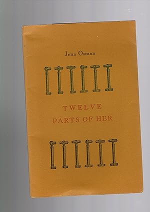Seller image for TWELVE PARTS OF HER for sale by Books for Amnesty, Malvern