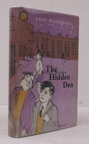 The Hidden Den. Illustrated by Prudence Seward. SIGNED PRESENTATION COPY