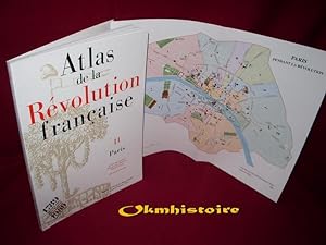 Imagen del vendedor de ATLAS DE LA REVOLUTION FRANCAISE . ---------- TOME 11 : Paris a la venta por Okmhistoire