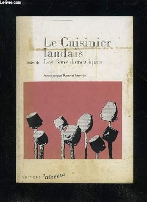 Image du vendeur pour LE CUISINIER LANDAIS SUIVI DE LES BONS DOMESTIQUES mis en vente par Le-Livre