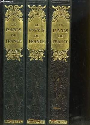 Seller image for Le Pays de France. EN 3 TOMES for sale by Le-Livre