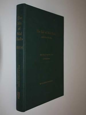 Seller image for The Isle of Mal Hado and Other Sketches: Three Hundred and Fifty Years of Texas History for sale by Cover to Cover Books & More