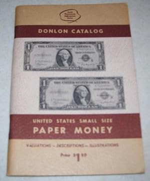 Seller image for Donlon Catalog of United States Small Size Paper Money, 7th Annual Edition, 1971 for sale by Easy Chair Books