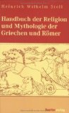 Bild des Verkufers fr Handbuch der Religion und Mythologie der Griechen und Rmer. zum Verkauf von Antiquariat  Udo Schwrer