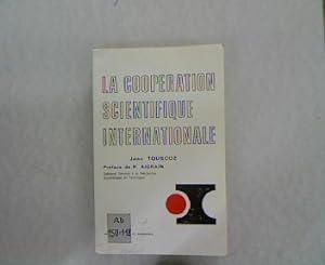 Bild des Verkufers fr La cooperation scientifique internationale. zum Verkauf von Antiquariat Bookfarm