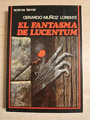 Seller image for EL FANTASMA DE LUCENTUM for sale by Gibbon Libreria