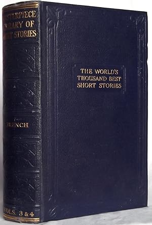 Imagen del vendedor de The Masterpiece Library of Short Stories III. French IV. French a la venta por N. Marsden
