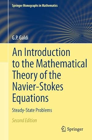 Immagine del venditore per An Introduction to the Mathematical Theory of the Navier-Stokes Equations : Steady-State Problems venduto da AHA-BUCH GmbH