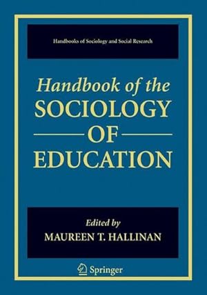 Imagen del vendedor de Handbook of the Sociology of Education a la venta por AHA-BUCH GmbH