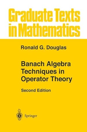 Bild des Verkufers fr Banach Algebra Techniques in Operator Theory zum Verkauf von AHA-BUCH GmbH