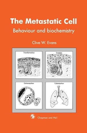 Seller image for Metastatic Cell : Behaviour and biochemistry for sale by AHA-BUCH GmbH