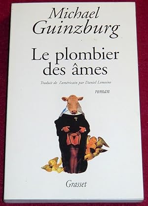 Seller image for LE PLOMBIER DES MES - Roman for sale by LE BOUQUINISTE