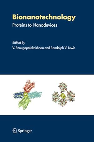 Bild des Verkufers fr Bionanotechnology : Proteins to Nanodevices zum Verkauf von AHA-BUCH GmbH