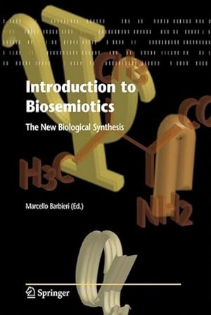 Bild des Verkufers fr Introduction to Biosemiotics : The New Biological Synthesis zum Verkauf von AHA-BUCH GmbH