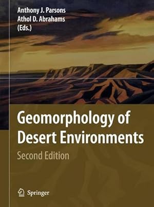 Bild des Verkufers fr Geomorphology of Desert Environments zum Verkauf von AHA-BUCH GmbH