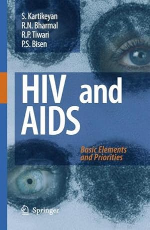 Imagen del vendedor de HIV and AIDS: : Basic Elements and Priorities a la venta por AHA-BUCH GmbH