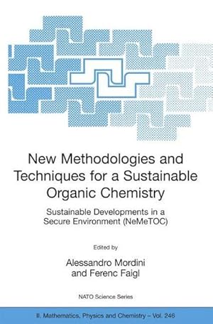 Immagine del venditore per New Methodologies and Techniques for a Sustainable Organic Chemistry venduto da AHA-BUCH GmbH