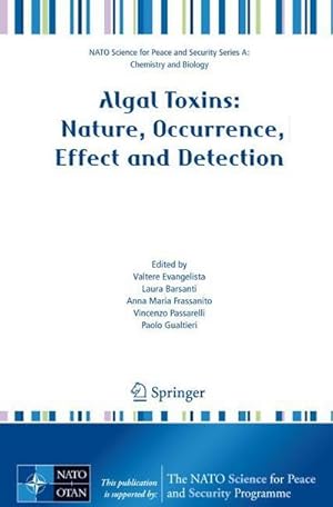 Immagine del venditore per Algal Toxins: Nature, Occurrence, Effect and Detection venduto da AHA-BUCH GmbH