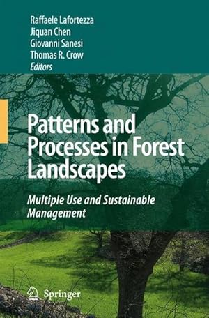 Bild des Verkufers fr Patterns and Processes in Forest Landscapes : Multiple Use and Sustainable Management zum Verkauf von AHA-BUCH GmbH