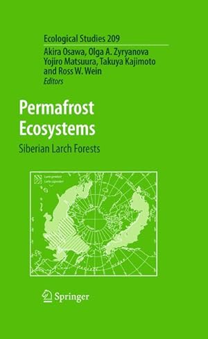 Image du vendeur pour Permafrost Ecosystems : Siberian Larch Forests mis en vente par AHA-BUCH GmbH