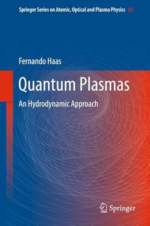 Seller image for Quantum Plasmas : An Hydrodynamic Approach for sale by AHA-BUCH GmbH
