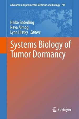 Bild des Verkufers fr Systems Biology of Tumor Dormancy zum Verkauf von AHA-BUCH GmbH