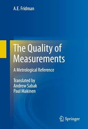 Seller image for The Quality of Measurements : A Metrological Reference for sale by AHA-BUCH GmbH