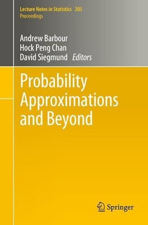Bild des Verkufers fr Probability Approximations and Beyond zum Verkauf von AHA-BUCH GmbH