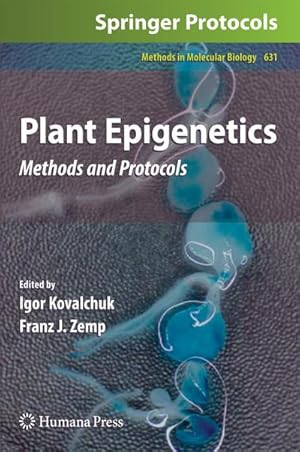 Seller image for Plant Epigenetics : Methods and Protocols for sale by AHA-BUCH GmbH