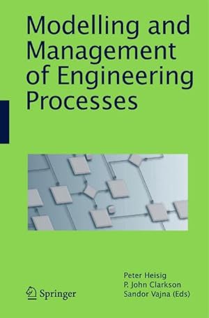 Bild des Verkufers fr Modelling and Management of Engineering Processes zum Verkauf von AHA-BUCH GmbH
