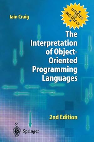 Imagen del vendedor de The Interpretation of Object-Oriented Programming Languages a la venta por AHA-BUCH GmbH