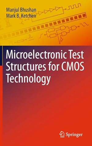 Image du vendeur pour Microelectronic Test Structures for CMOS Technology mis en vente par BuchWeltWeit Ludwig Meier e.K.