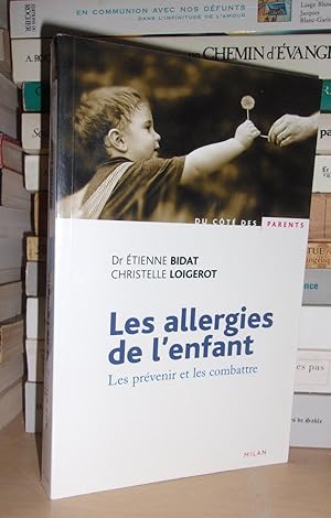 Seller image for LES ALLERGIES DE L'ENFANT : Les Prvenir et Les Combattre for sale by Planet's books