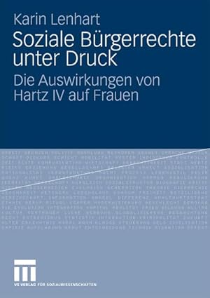 Seller image for Soziale Brgerrechte unter Druck : Die Auswirkungen von Hartz IV auf Frauen for sale by AHA-BUCH GmbH