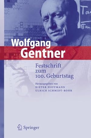 Bild des Verkufers fr Wolfgang Gentner : Festschrift zum 100. Geburtstag zum Verkauf von AHA-BUCH GmbH