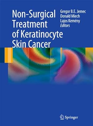 Seller image for Non-Surgical Treatment of Keratinocyte Skin Cancer for sale by BuchWeltWeit Ludwig Meier e.K.