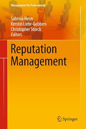 Bild des Verk�ufers f�r Reputation Management zum Verkauf von BuchWeltWeit Ludwig Meier e.K.