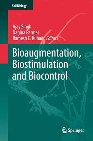 Image du vendeur pour Bioaugmentation, Biostimulation and Biocontrol mis en vente par BuchWeltWeit Ludwig Meier e.K.